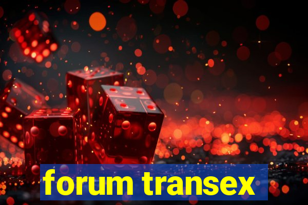 forum transex